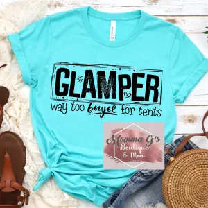 Glamper way to boujee for tents T-shirt, tshirt, tee